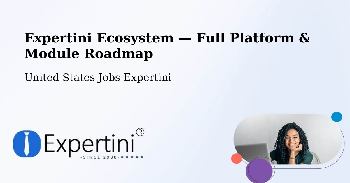 Expertini Ecosystem — Full Platform & Module Roadmap – Washington